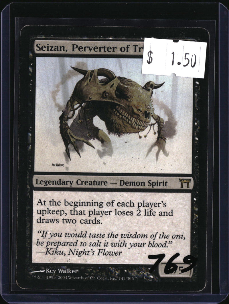 Seizan, Perverter of Truth — MTG-769 — actual card front